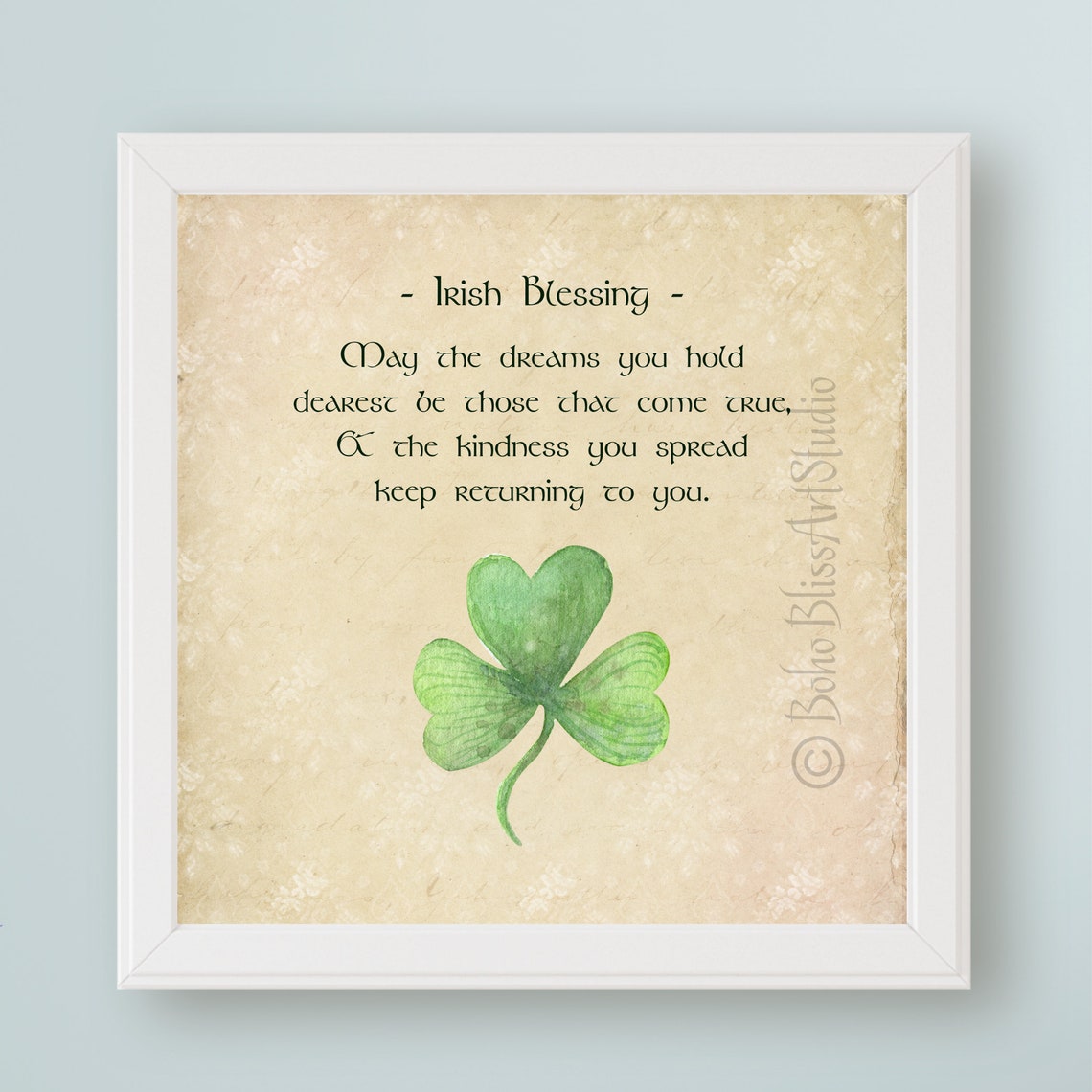 Irish Blessing Wall Art May The Dreams You Hold Dearest Shamrock Print