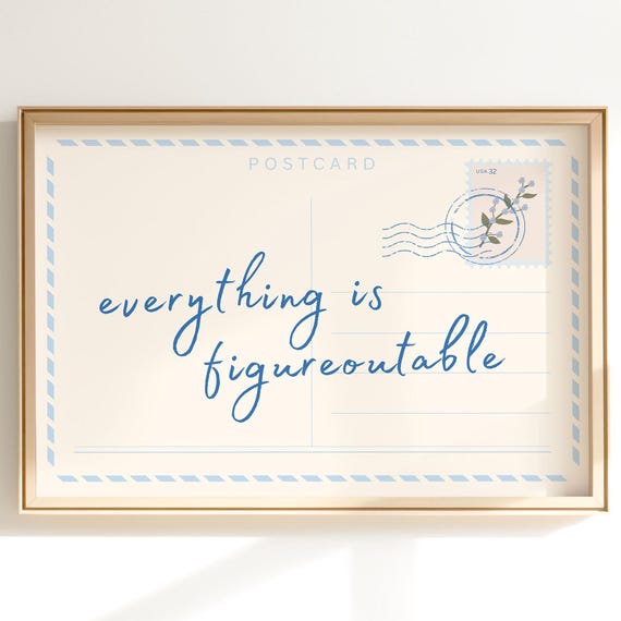 Everything Is Figureoutable Preppy Poster Print