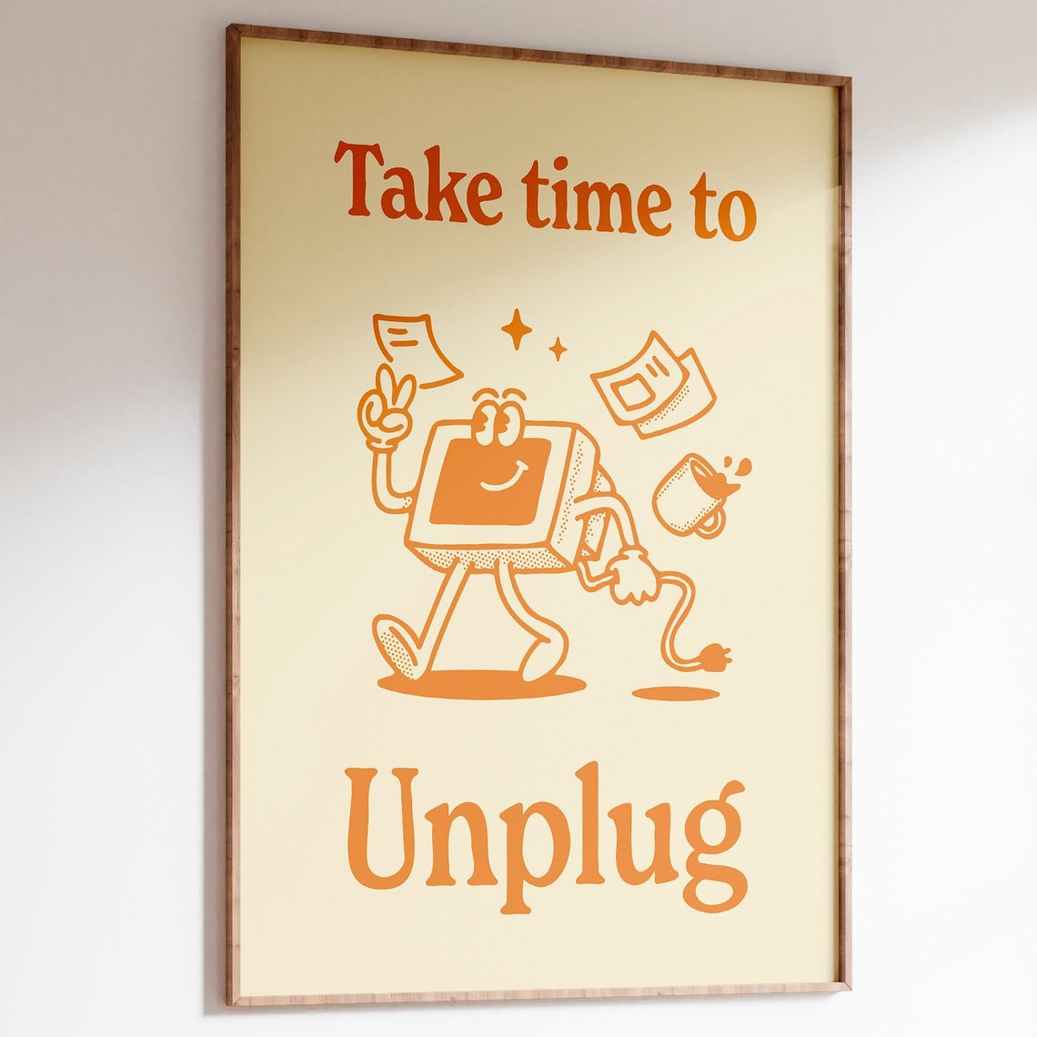 Take Time to Unplug Retro Happy Computer Character Quote Poster