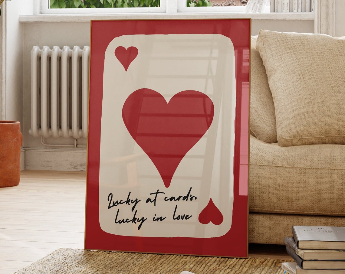 Ace Of Hearts Lucky At Cards Lucky In Love Typography Poster