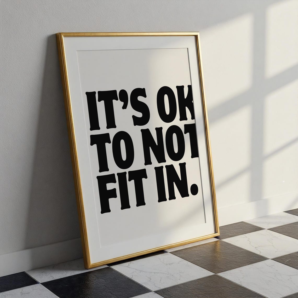 It Is Ok To Not Fit In Bold Black Typography Individuality Poster