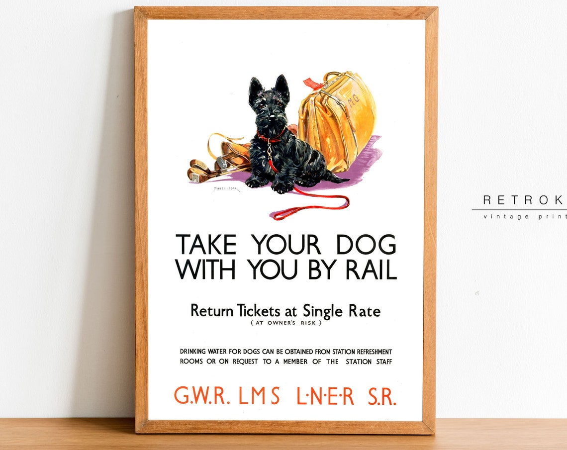 Take Your Dog With You By Rail Vintage Scottish Terrier Railway Poster