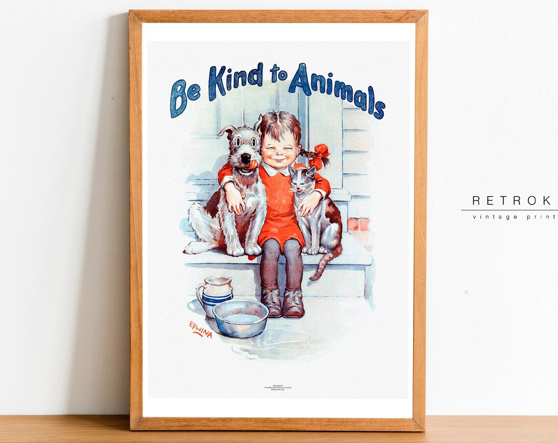 Be Kind to Animals Vintage Girl With Dog and Cat Illustration Poster
