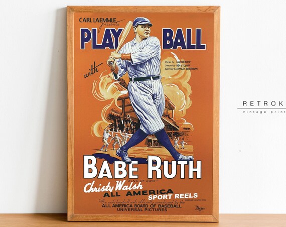 Babe Ruth Play Ball Vintage Baseball Movie Poster King Of Swat