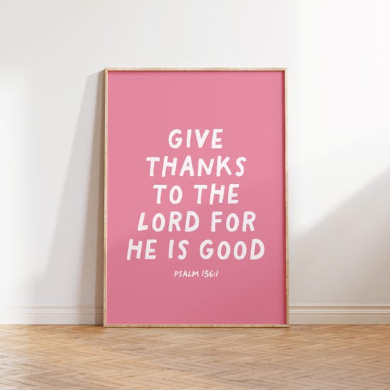 Psalm 136 Christian Wall Art Bible Verse Wall Art Minimalist Christian Quote Inspirational Saying Motivational Wall Art