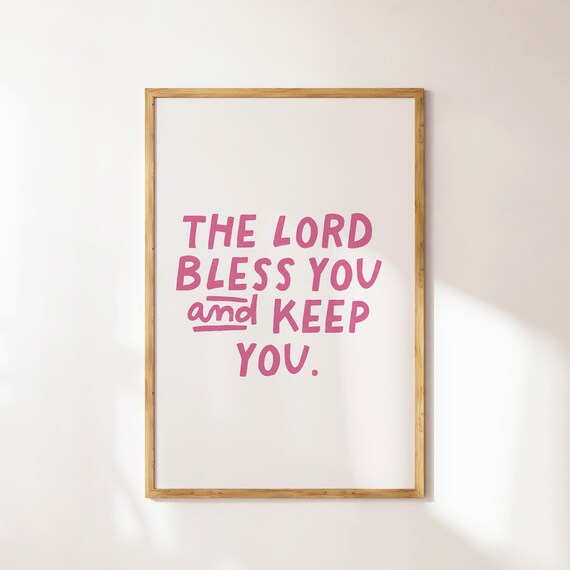 The Lord Bless You And Keep You Pink Hand Lettered Scripture Print