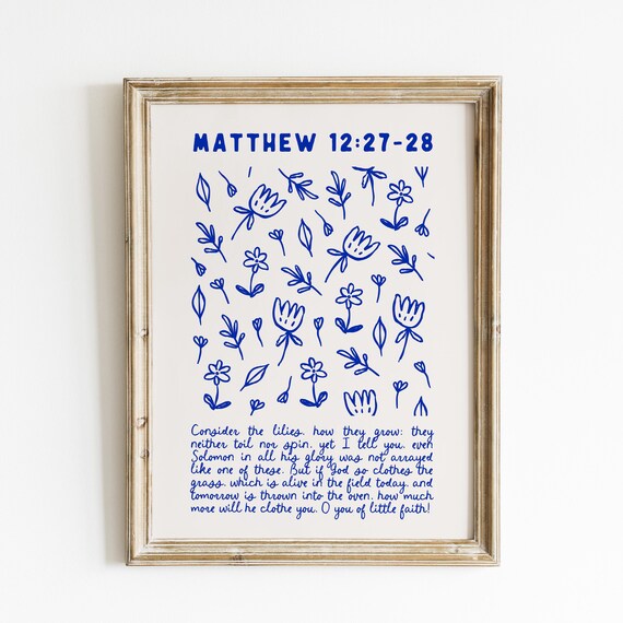 Consider The Lilies Matthew 12 27-28 Blue Floral Line Art Bible Verse Poster