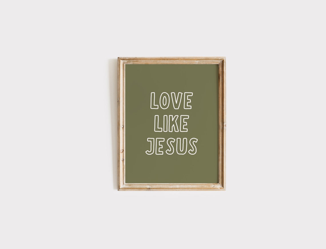 Love Like Jesus Cream Outline Sage Green Hand Lettered Poster - Image 3