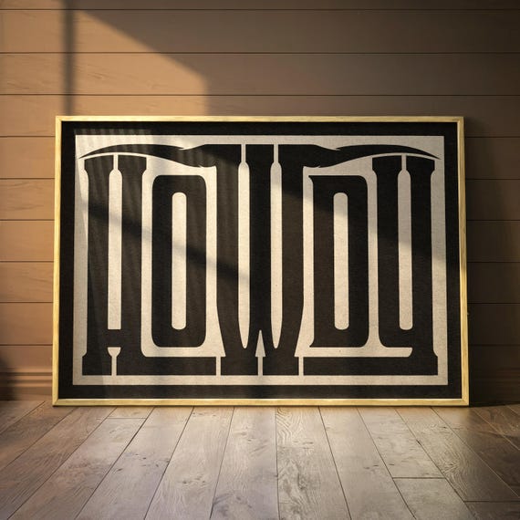 Instant Howdy Print Bold Western Typography Wall Art Howdy Poster Farmhouse Welcome Sign Longhorn Howdy Art