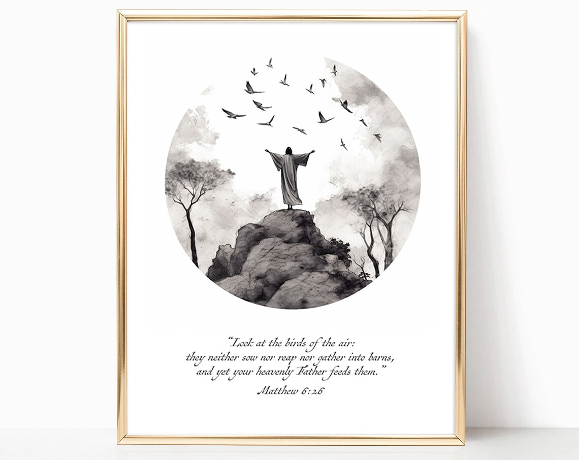 Look At The Birds Matthew 6:26 Scripture Quote Wall Art for Faithful Homes