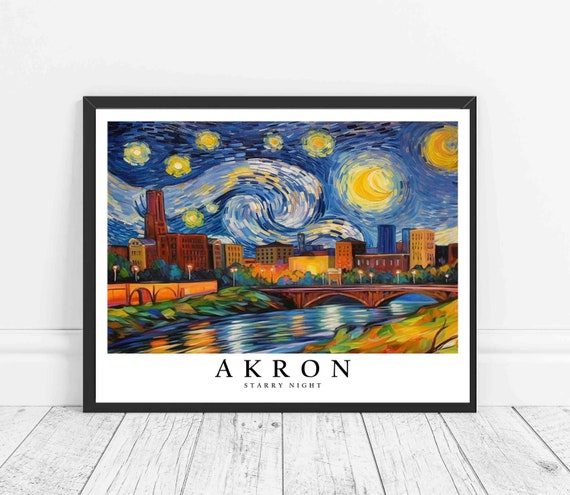 Akron Ohio Starry Night Art Print Van Gogh Akron Poster Wall Art Original Akron Painting Decor