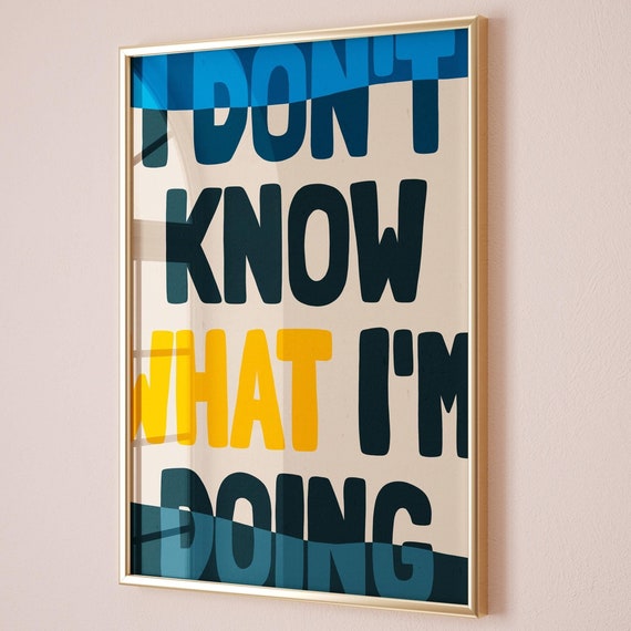 Funny Quote Print Uplifting Quote Inspirational Wall Art Trendy Retro Wall Art Abstract Funky Print Motivational Poster Art