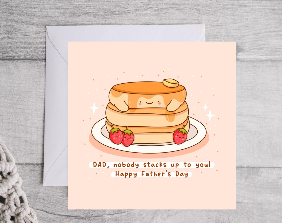 Kawaii Pancake Stack Fathers Day Nobody Stacks Up To You Wall Art - Image 4