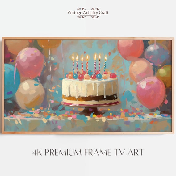 Frame Tv Art Birthday Happy Birthday Frame Tv Art Tv Birthday Art Vintage Wall Art For The Frame Bday Cake Insant