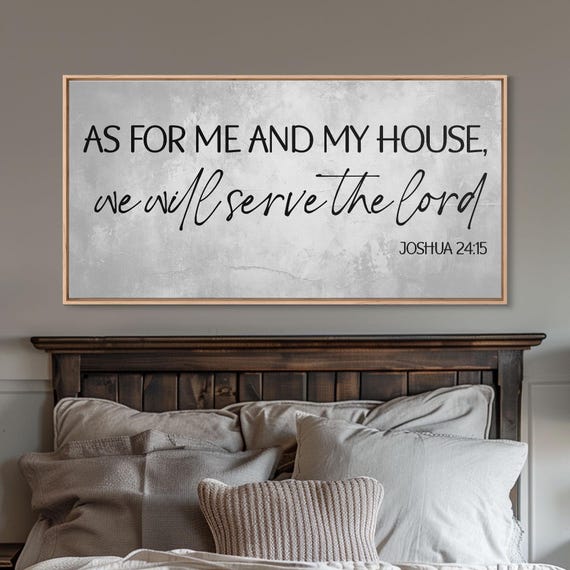 As For Me And My House We Will Serve The Lord Joshua 2415 Framed Print Christian Sign Christian Art Bible Verse Wall Decor