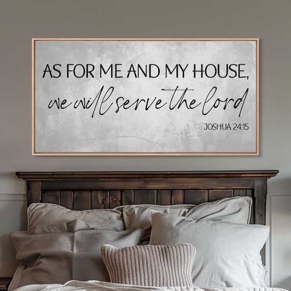 As For Me And My House We Will Serve The Lord Joshua 2415 Poster