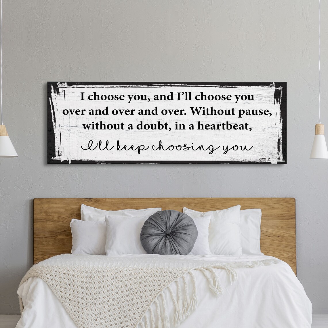 I Choose You Master Bedroom Sign, Bedroom Wall Art