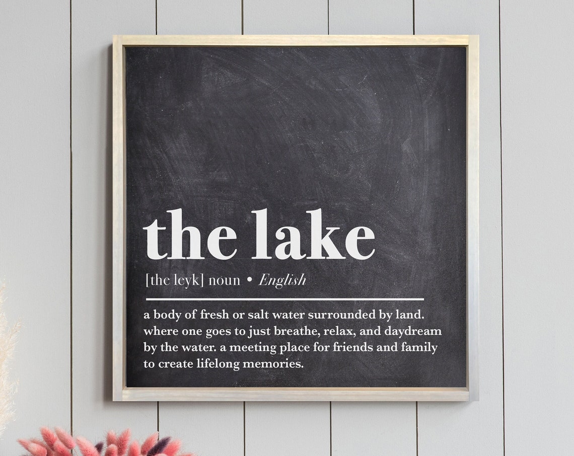 The Lake Definition Print Chalkboard Style Lake House Wall Decor