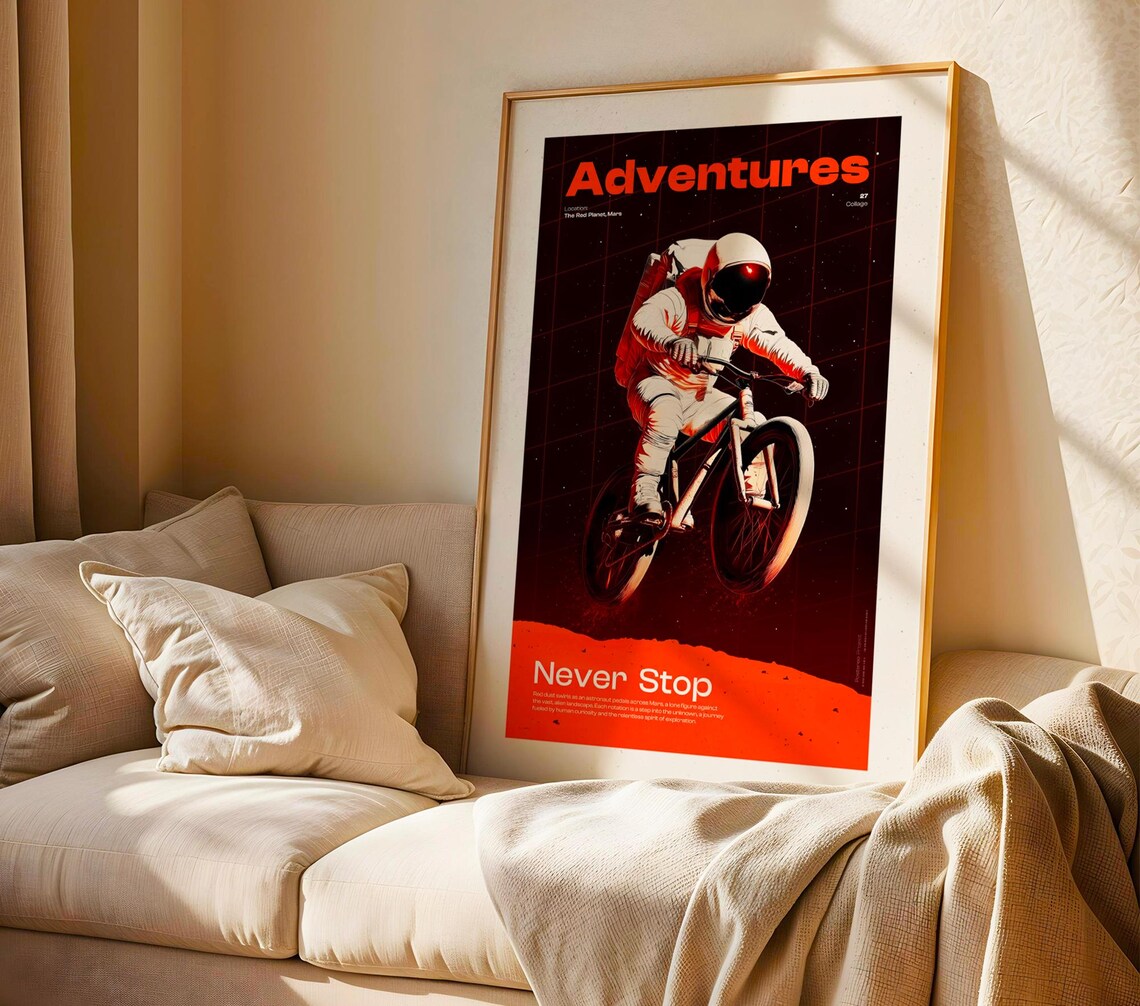 Astronaut Biking On Mars Adventures Never Stop Retro Space Poster - Image 2