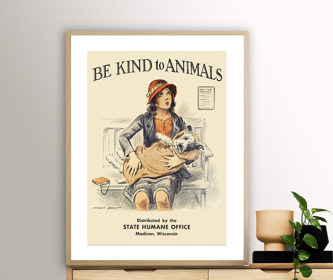 Be Kind To Animals Vintage Motivational Art Print