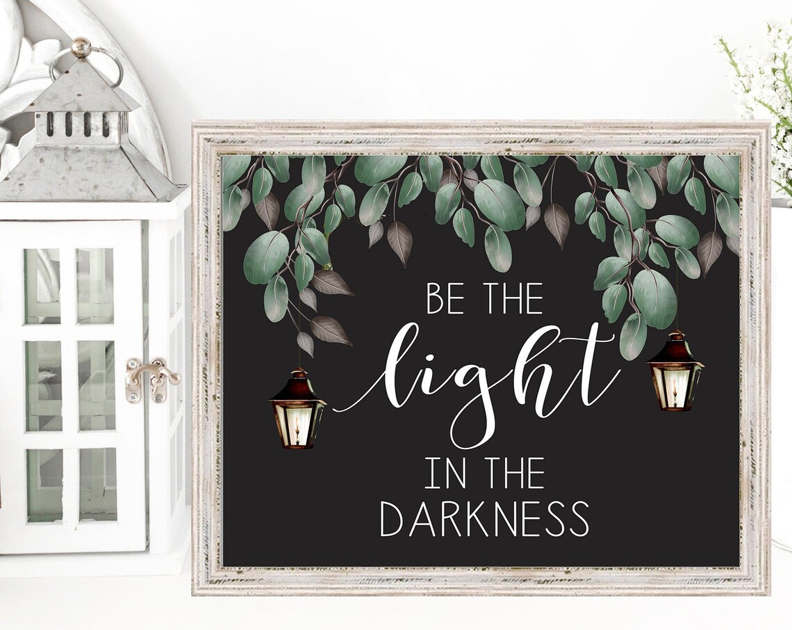 The Light In The Darkness, Inspirational Quote