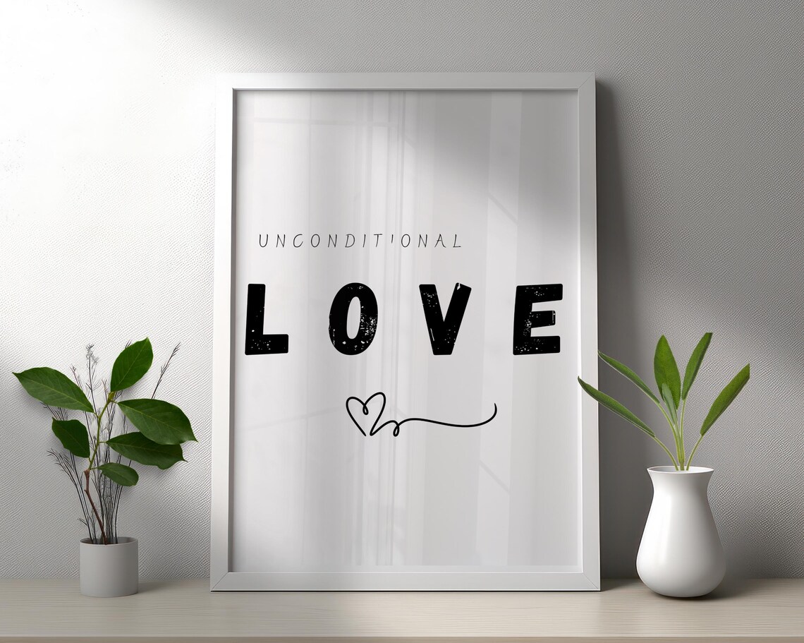 Unconditional Love Bold Distressed Lettering Heart Quote Poster - Image 2