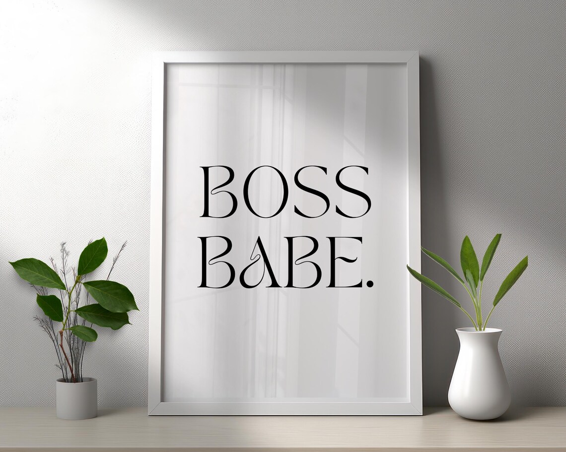Boss Babe Elegant Serif Female Empowerment Boss Quote Poster