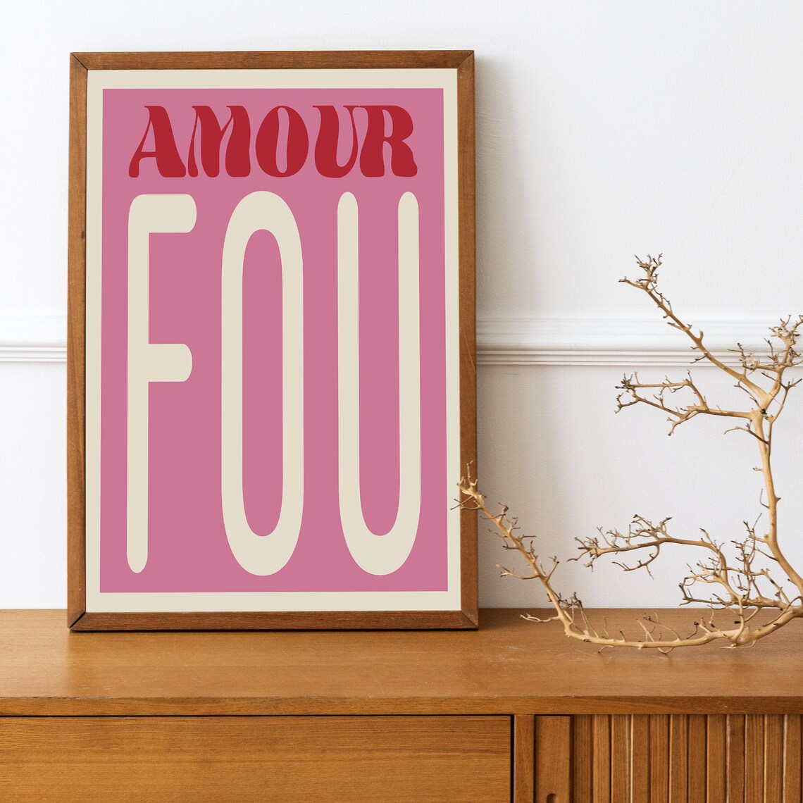 Amour Fou Modern Typography Quote Art Print - Image 3