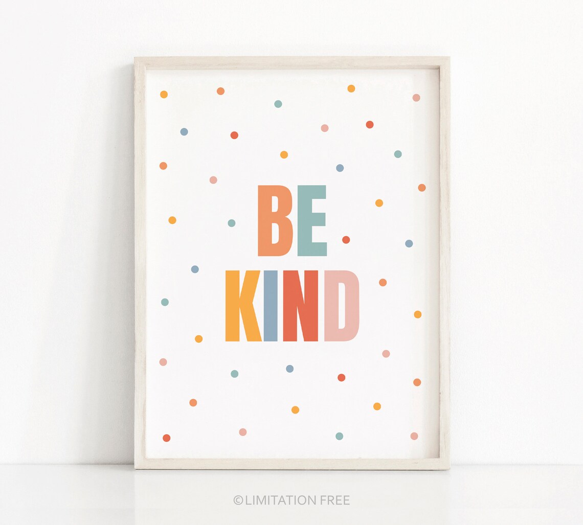 Be Kind Quote Bright Colors Nursery Print Kids Playroom Wall Art