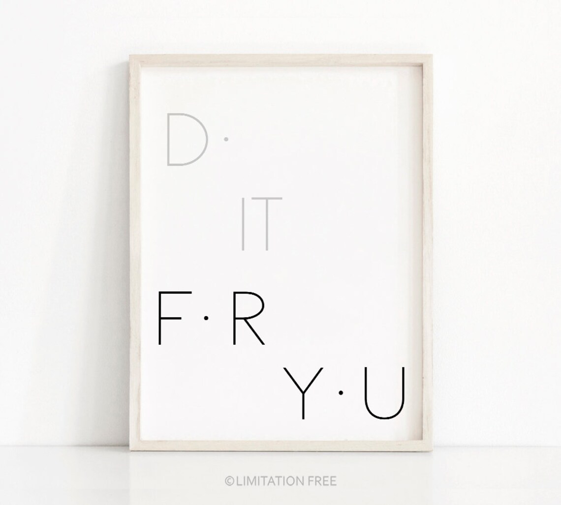 Do It For You Stacked Letter Minimalist Motivational Quote Wall Art Poster