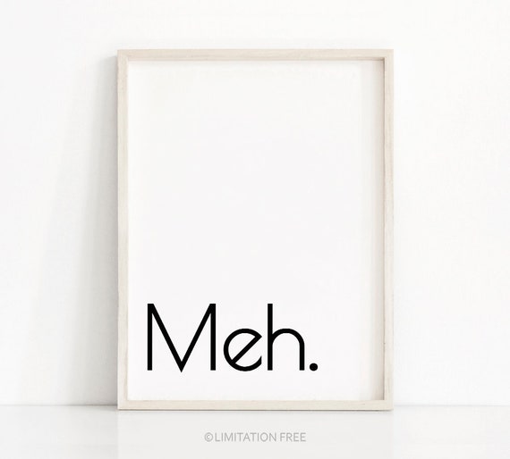 Modern Minimalist Typography Funny Art Print