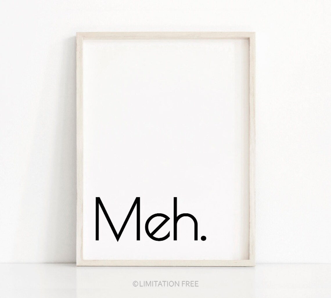 Modern Minimalist Typography Funny Art Print