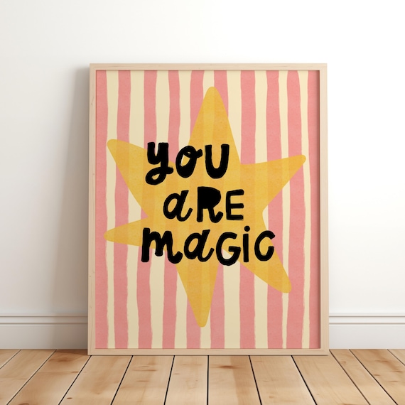 You Are Magic Print Nursery Bedroom Art Illustration Wall Boho Decor Kids Room Kitchen Star