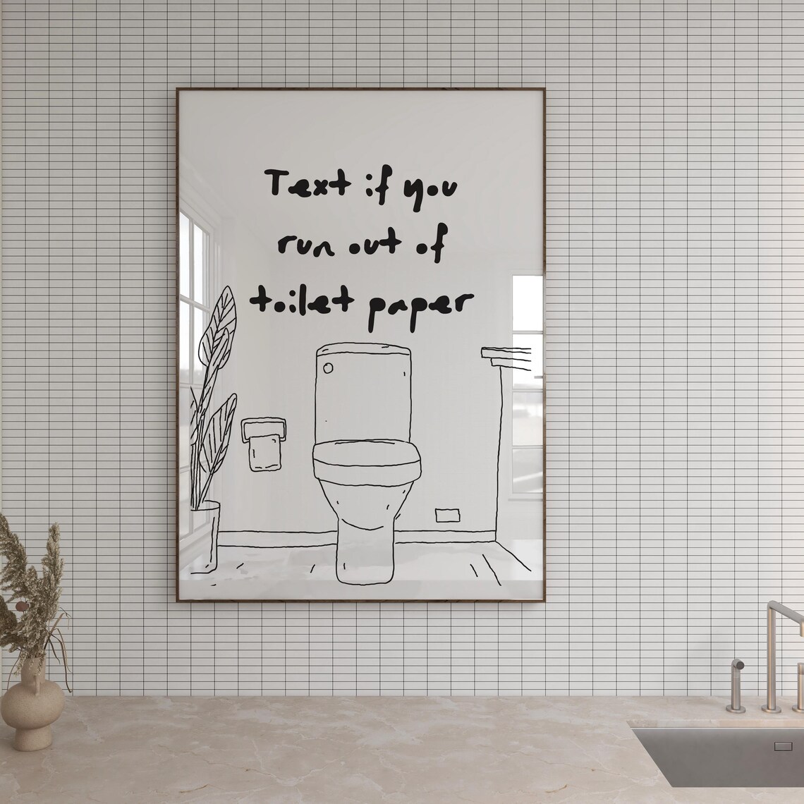 Text If You Run Out Of Toilet Paper Funny Bathroom Quote Wall Poster - Image 2