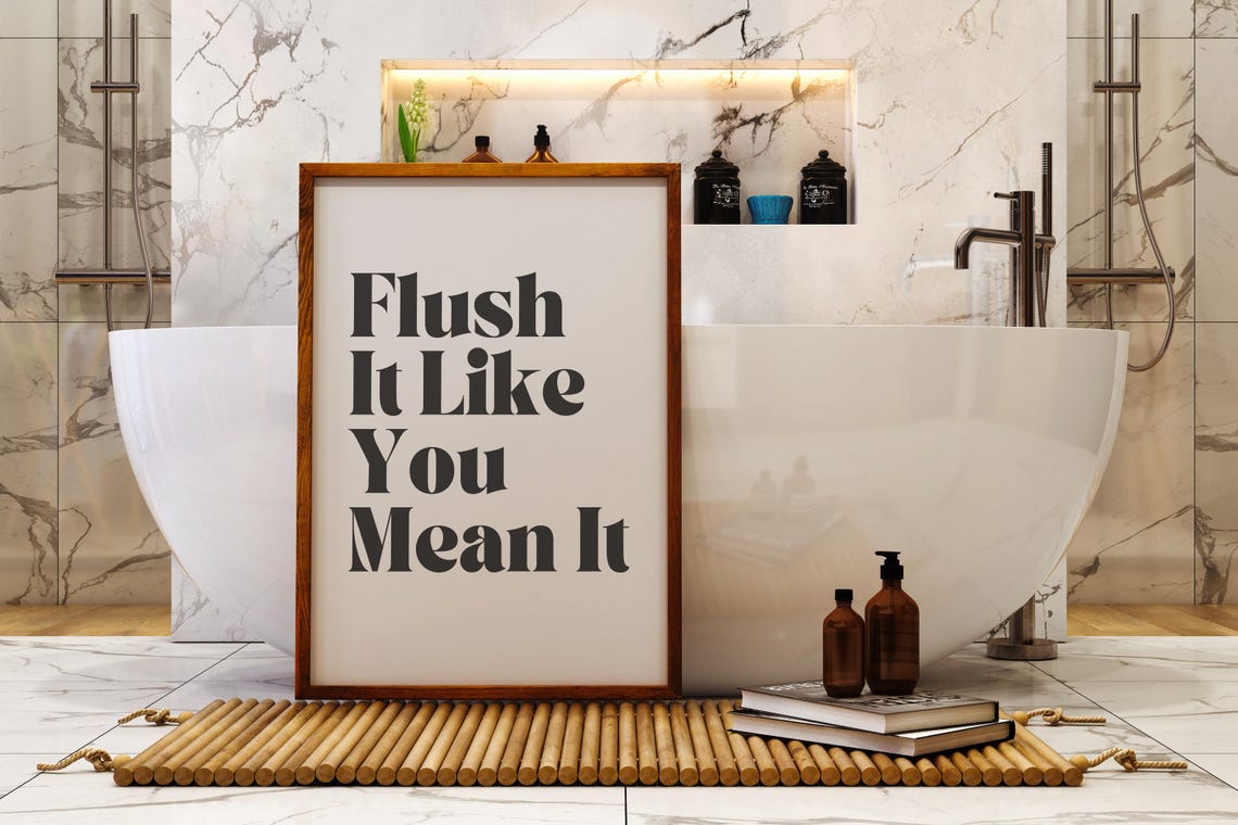 Flush It Like You Mean It Funny Bold Typography Bathroom Wall Poster - Image 3