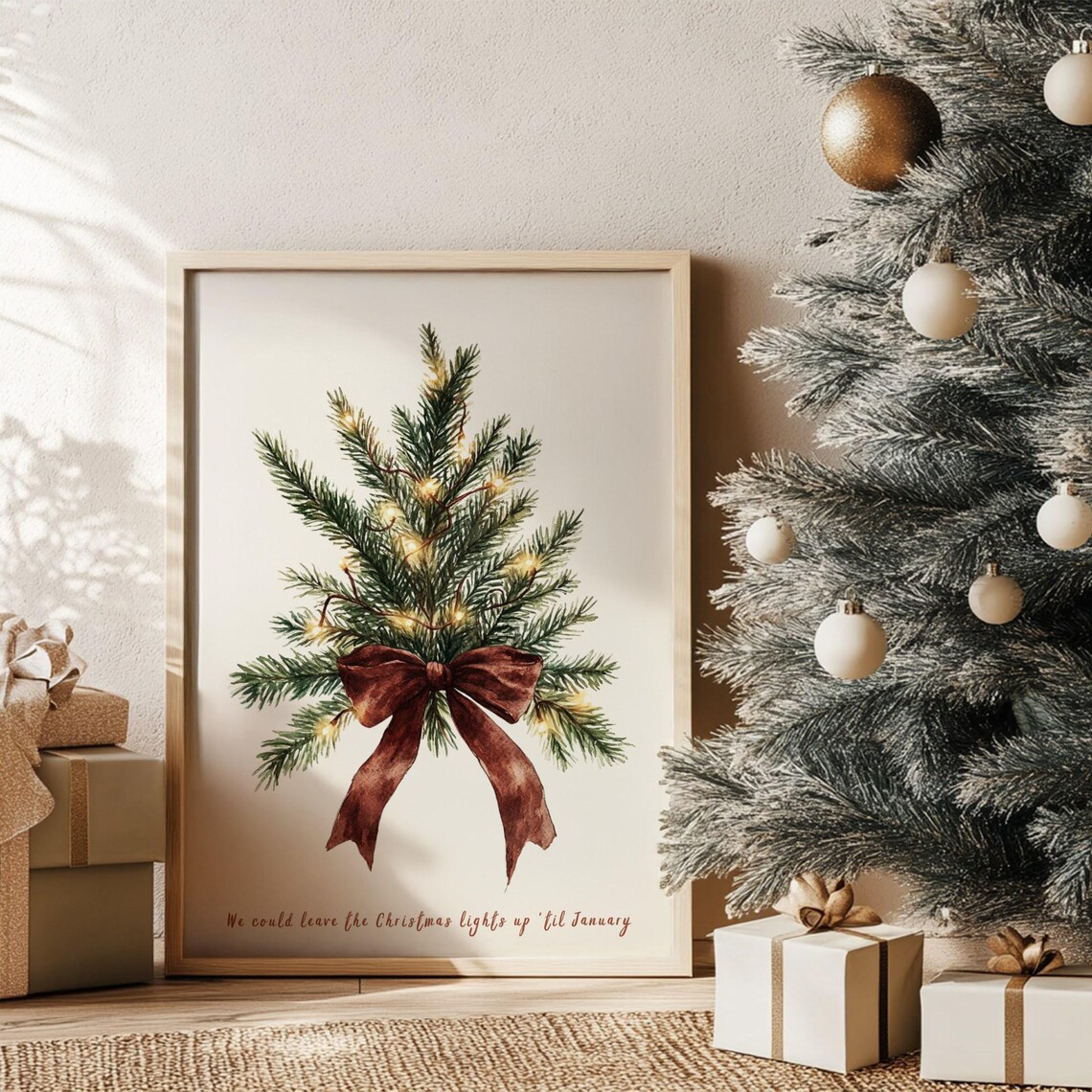 We Could Leave the Christmas Lights Up Til January, Poster - Image 2