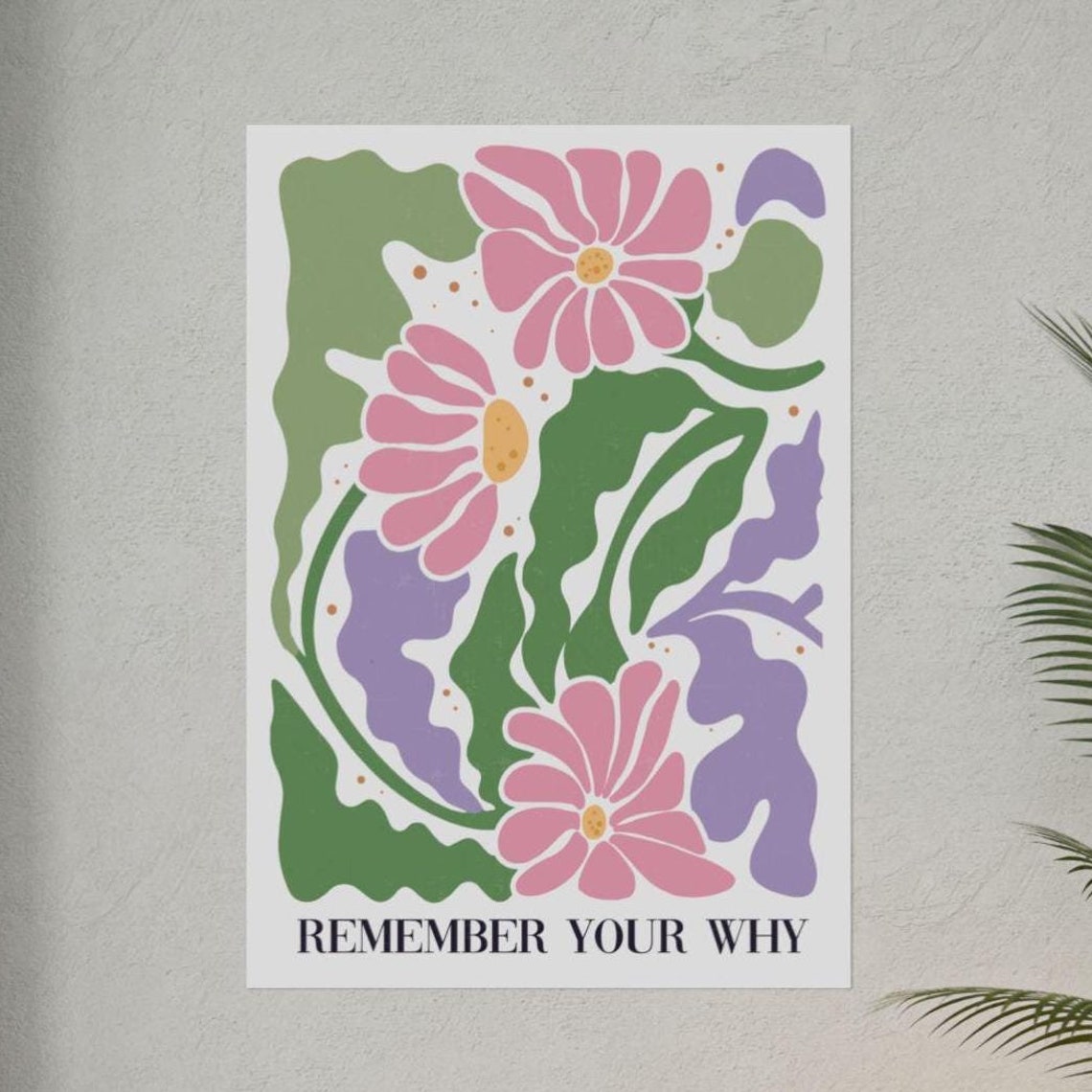 Remember Your Why Pink Floral Daisy Motivational Quote Poster