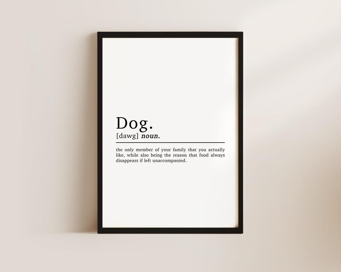 Dog Definition Gift for Dog Mums, Dog Lovers