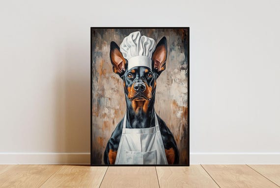 Doberman Pinscher In Chefs Hat Poster Funny Pet Poster Doberman Pinscher In Apron Print Funny Dog Wall Art Portrait Dog Kitchen Poster