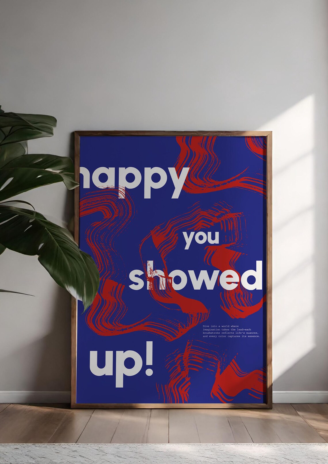 Happy You Showed Up Minimalist, Dynamic Typography - Image 2