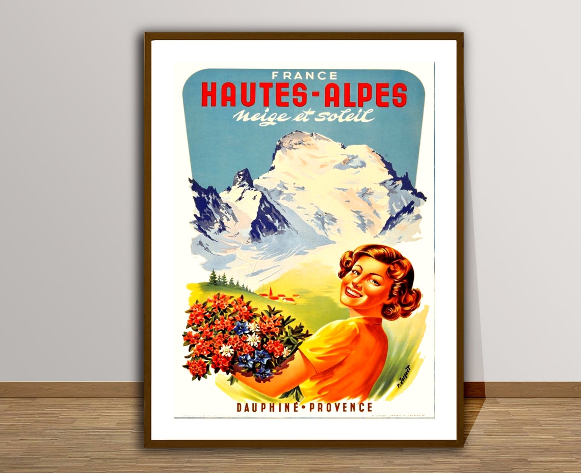 Hautes Alpes France Neige Et Soleil Dauphine Provence Vintage Travel Poster Winter Sports Hautes Alpes Poster Wall Art Gift Idea