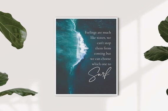 Feelings Are Like Waves Quote Poster Ocean Surf Mindfulness Wall Art Print