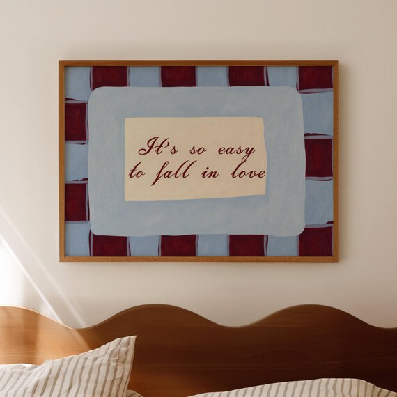 Its So Easy To Fall In Love Olivia Dean Lyrics Blue Quote Print Horizontal Above Bed Wall Art Hand Drawn Retro Textured Typography Poster