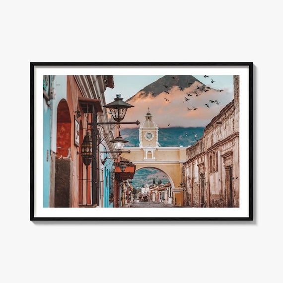 Santa Catalina Arch Antigua Guatemala Volcano Street Photo Poster