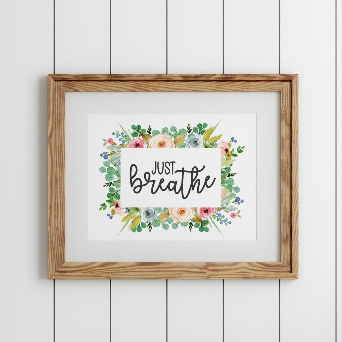 Just Breathe Floral Watercolor Hand-Lettered Inspirational Quote Poster