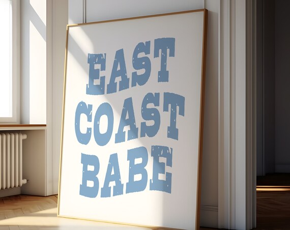 East Coast Babe Blue Western Distressed Lettering Coastal Poster