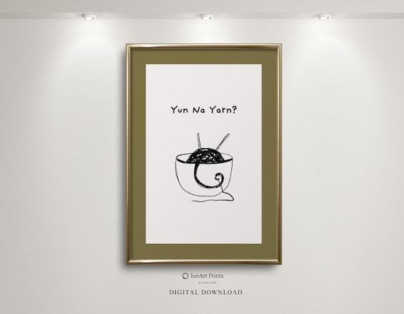 Yun Na Yarn Funny Pun Poster Noodle Bowl Knitting Needles Minimal Art