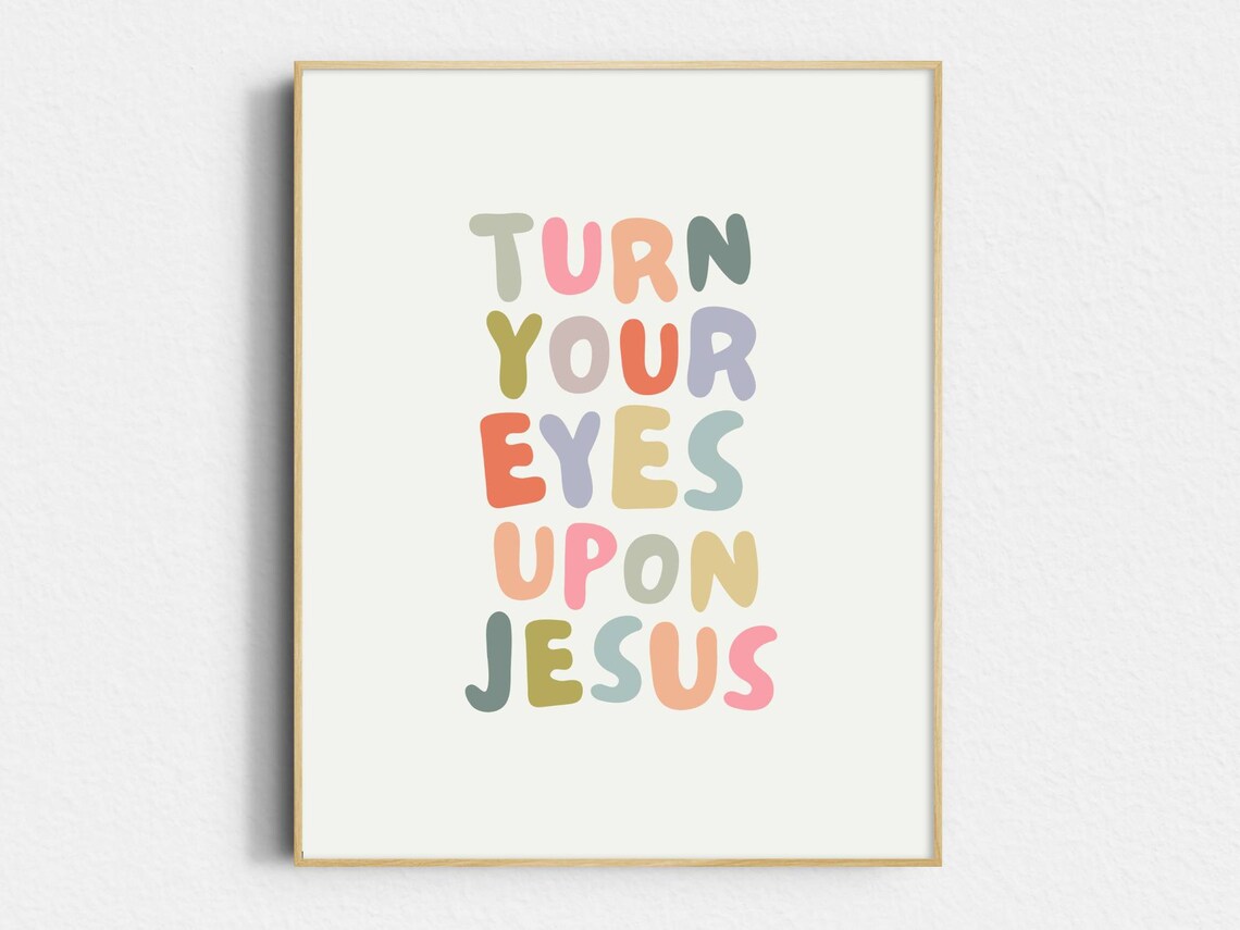 Turn Your Eyes Upon Jesus Christian Wall Print - Image 3