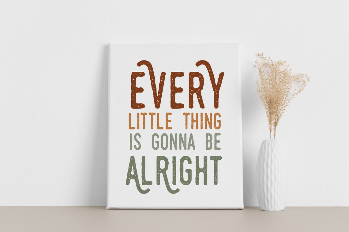 Every Little Thing Is Gonna Be Alright Boho Earth Tone Poster - Image 3
