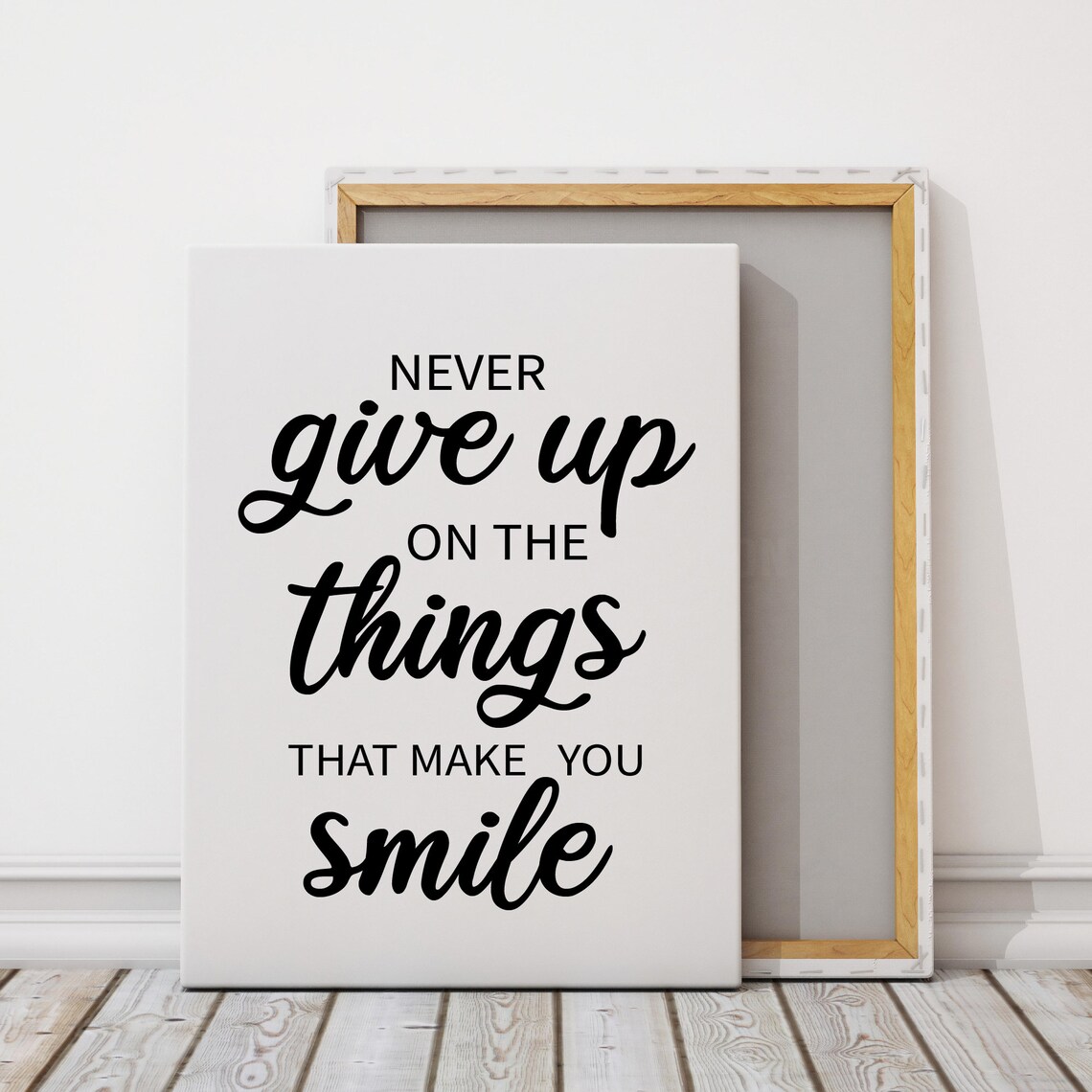 Never Give Up on Things That Make You Smile Quote Art Print - Image 3